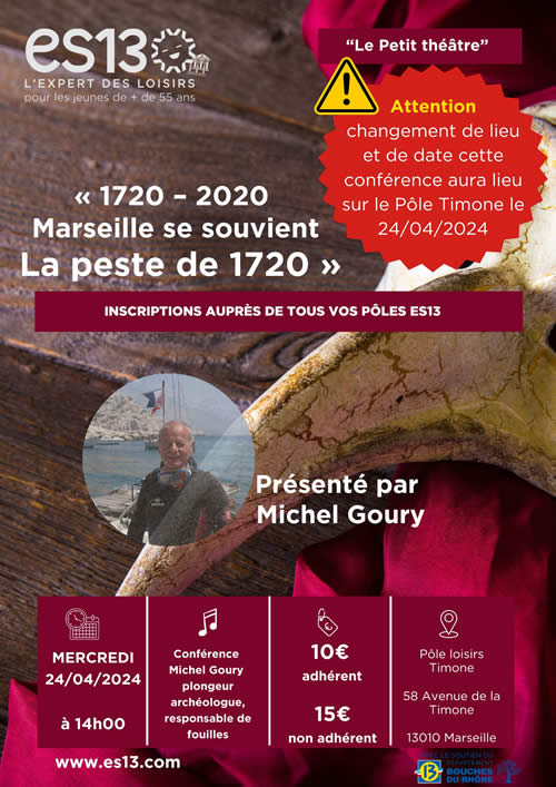 Conférence de Michel Goury : Marseille se souvient : La Peste de 1720